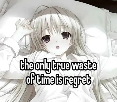 The Only True Waste of Time