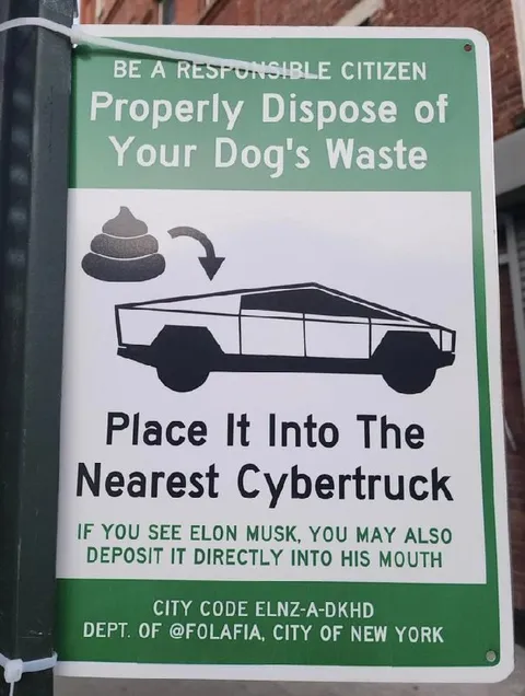 Dog Waste Into Cybertruck Sign
