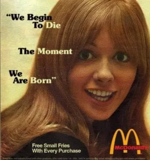 We Begin To Die McDonald's Ad