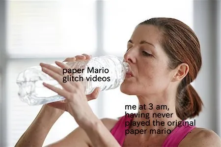 Watching Paper Mario Glitch Videos at 3 AM