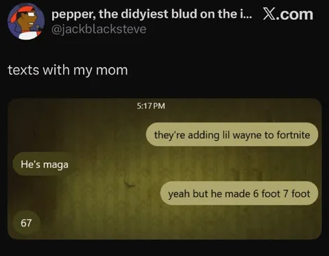 Mom Thinks Lil Wayne Is 67