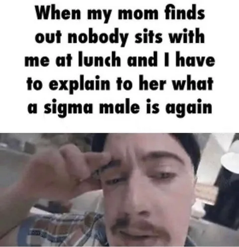 Explaining Sigma Male Again