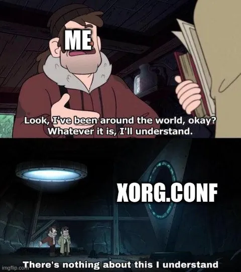 When You Pretend to Understand Xorg