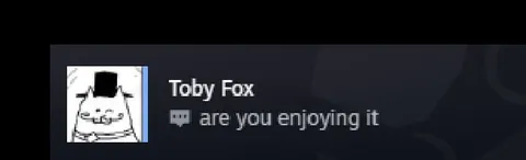 Toby Fox Are You Enjoying It