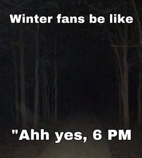 Winter Fans at 6 PM