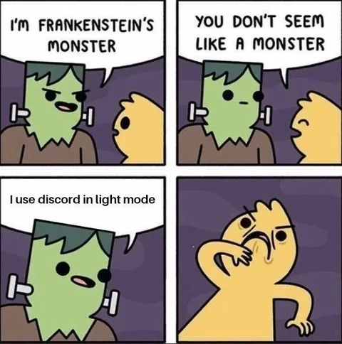 Frankenstein Uses Discord Light Mode