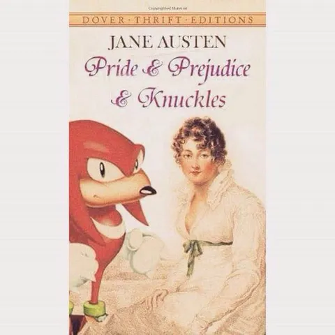 Pride and Prejudice and Knuckles