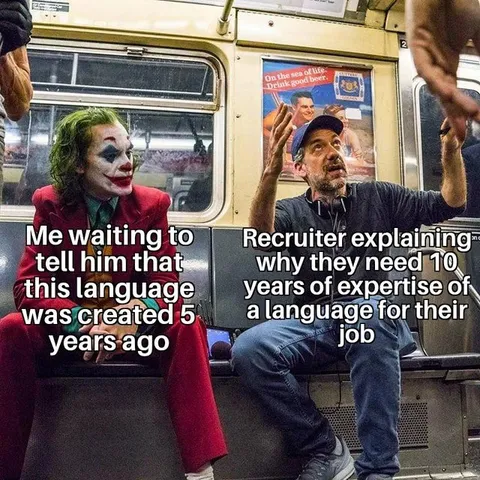 Recruiter Wants Ten Years of Experience