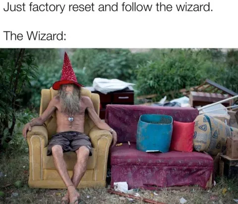 Just Factory Reset and Follow the Wizard
