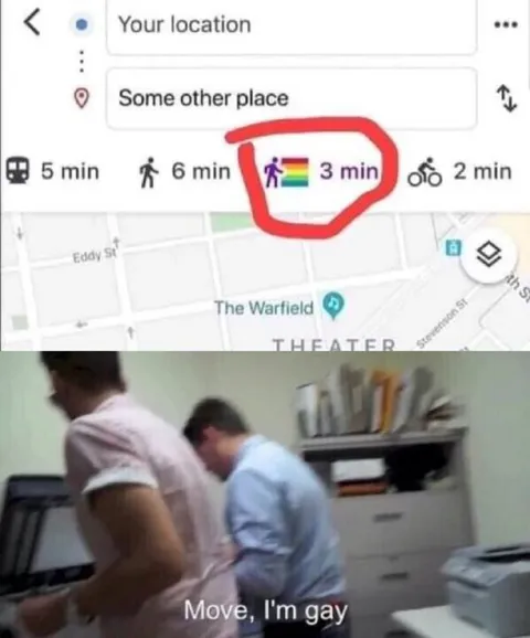 Move, I'm Gay Google Maps