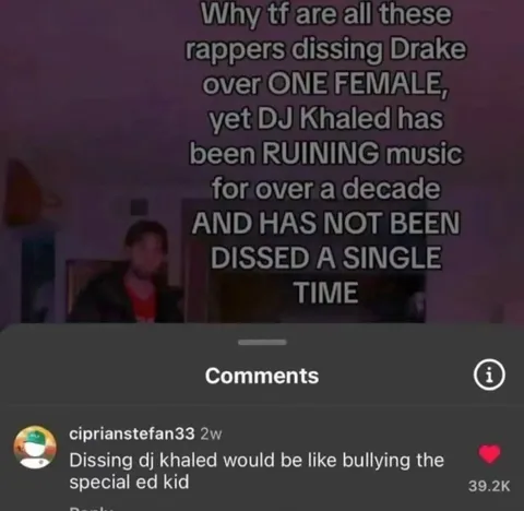 DJ Khaled Never Gets Dissed