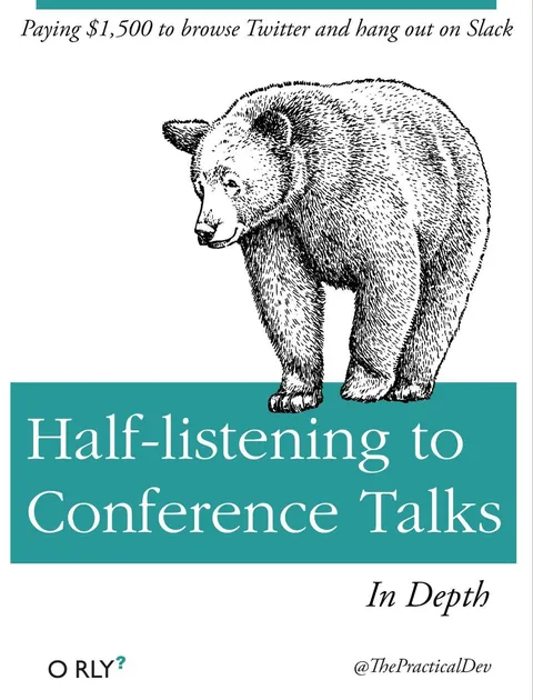 Half-Listening to Conference Talks