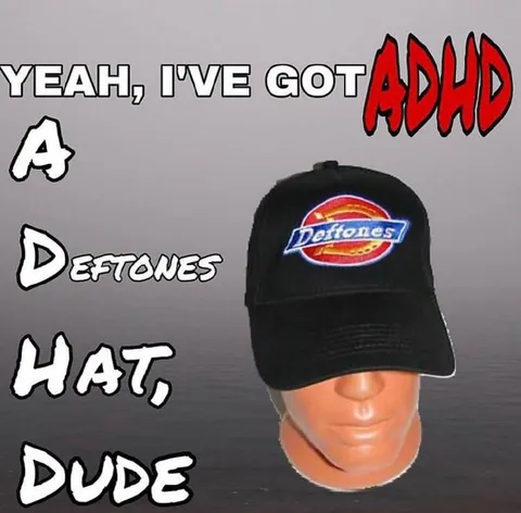 ADHD Deftones Hat