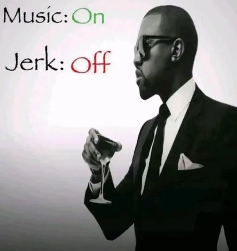 Music On, Jerk Off