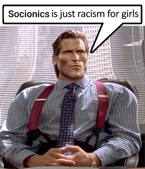 Socionics Is Just Racism for Girls
