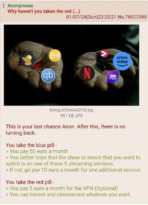 Streaming Services Red Pill Choice
