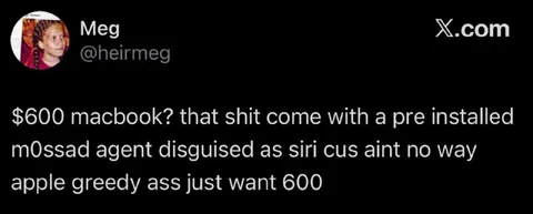 $600 MacBook Mossad Joke