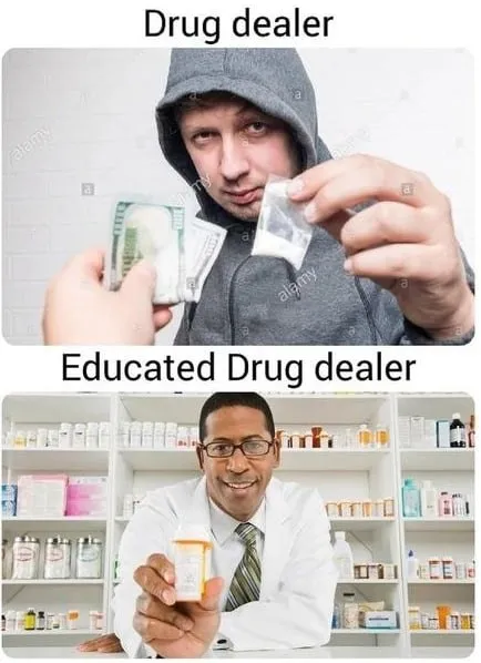 Drug Dealer vs Educated Drug Dealer