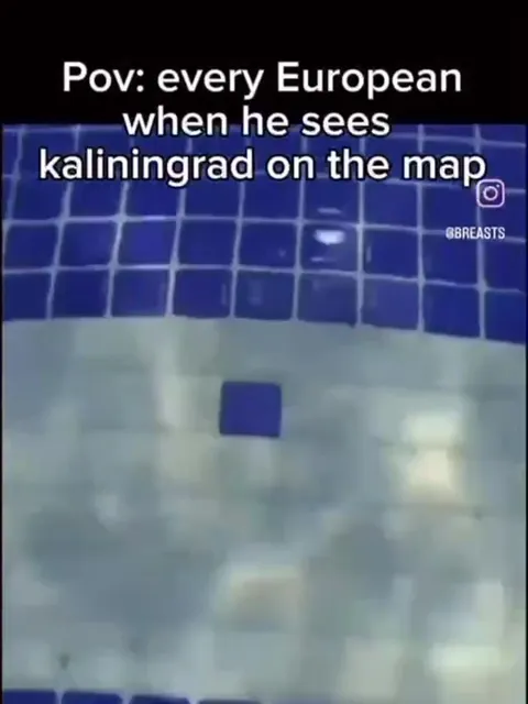 Every European Sees Kaliningrad