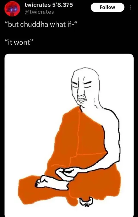 But Chuddha What If