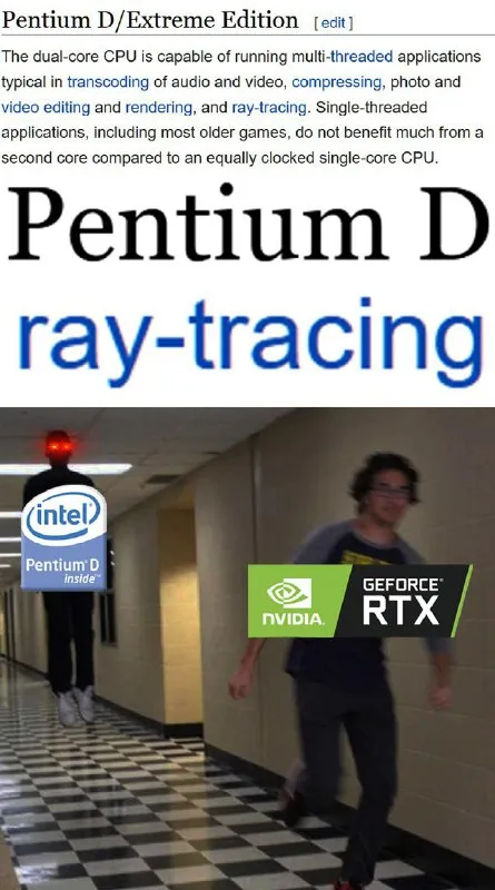 Pentium D Versus GeForce RTX