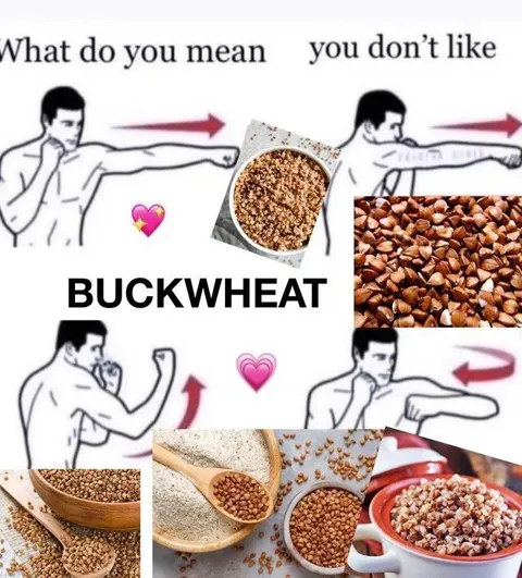 What Do You Mean You Don’t Like Buckwheat