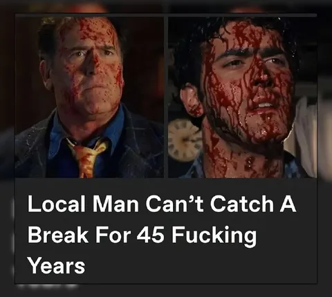 Local Man Can't Catch a Break