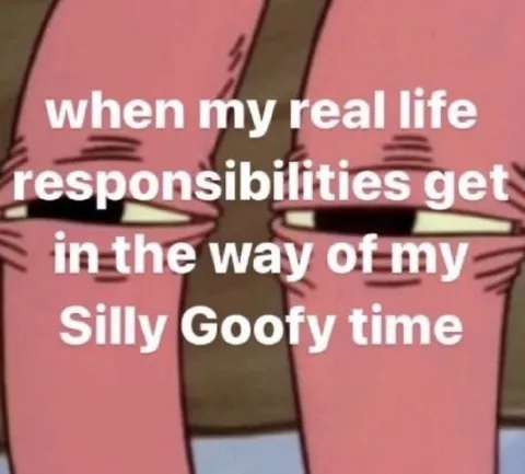 Silly Goofy Time Responsibilities