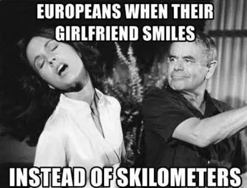 Europeans When Girlfriend Smiles