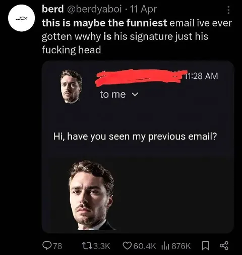 Email Signature Is His Head