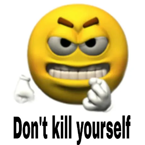 Don't Kill Yourself Emoji
