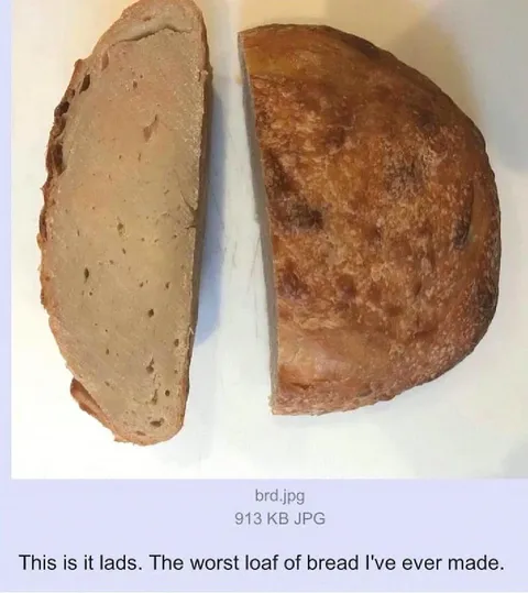 The Worst Loaf of Bread