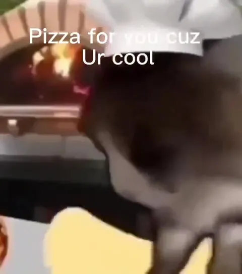 Pizza for You Cuz Ur Cool