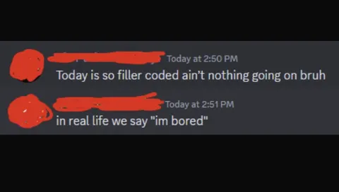 Filler Coded Means Bored