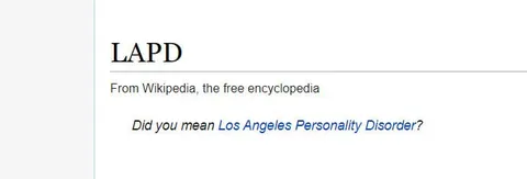 LAPD Means Los Angeles Personality Disorder