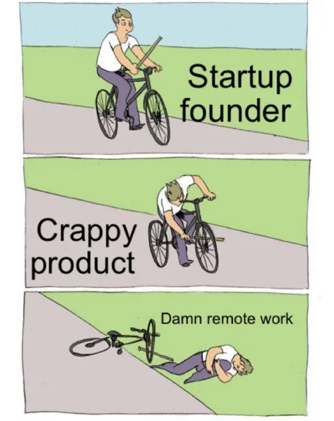 Startup Founder’s Crappy Product