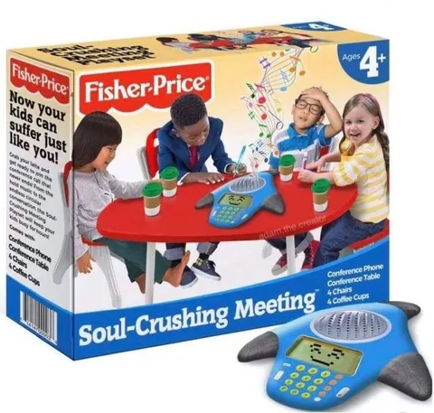 Soul-Crushing Meeting for Kids