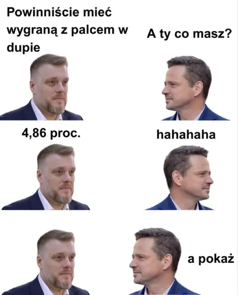 Powinniście mieć wygraną z palcem w dupie