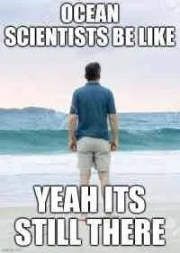 Ocean Scientists Still There
