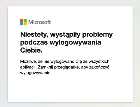 Microsoft nie potrafi wylogować