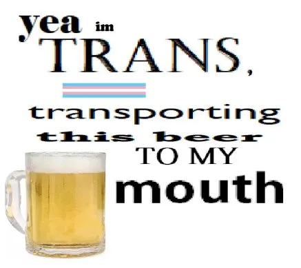 Transports Beer to My Mouth