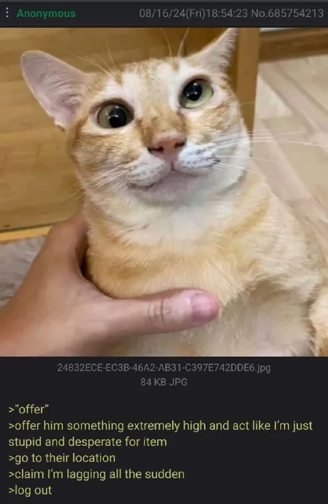 Offer him something extremely high