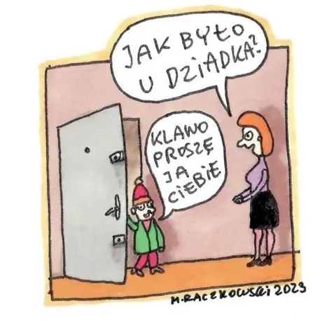 Jak było u dziada?