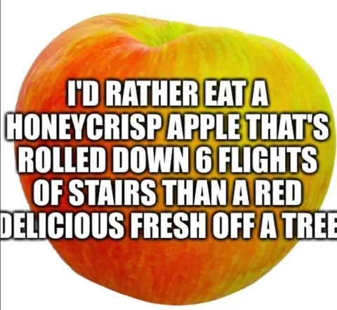 Honeycrisp Over Red Delicious