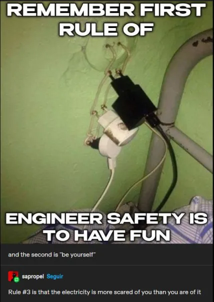Engineer Safety First Rule