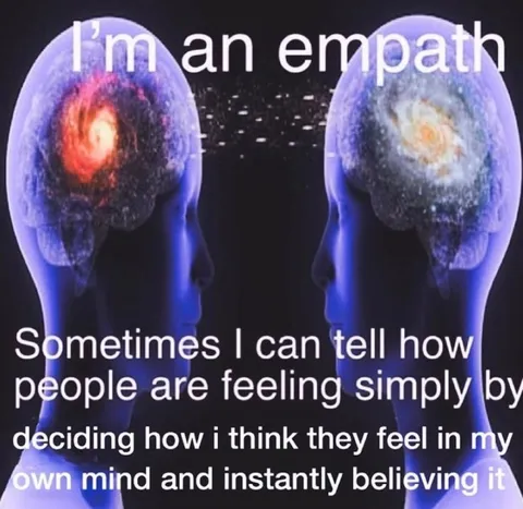 I'm an Empath Mind Reading