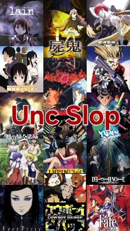 Unc Slop Anime Collection