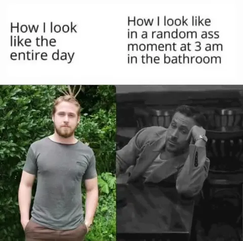 Me at 3 AM in the Bathroom