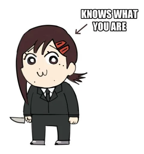 Knows What You Are