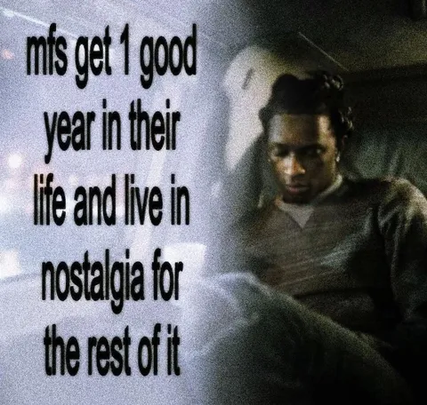 One Good Year of Nostalgia